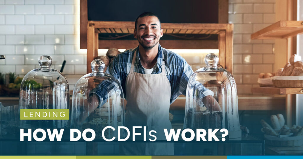 How Do CDFIs Work